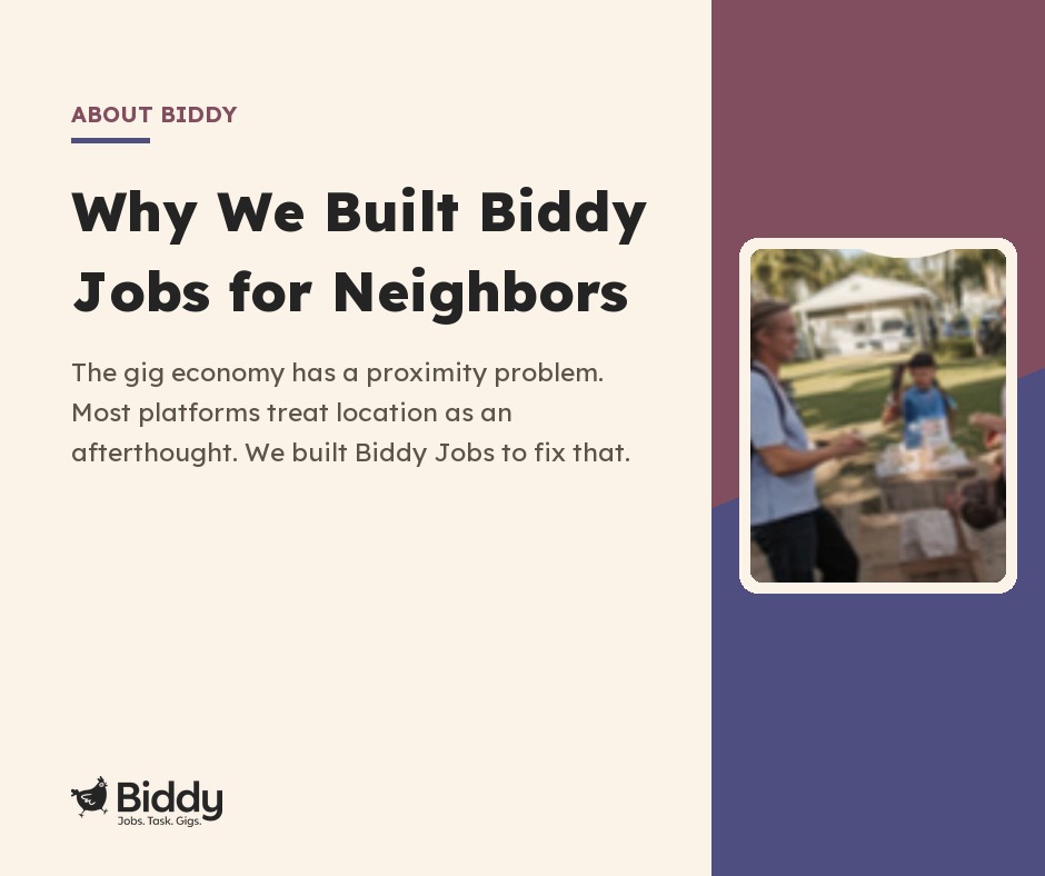 Why We Built Biddy Jobs for Neighbors
