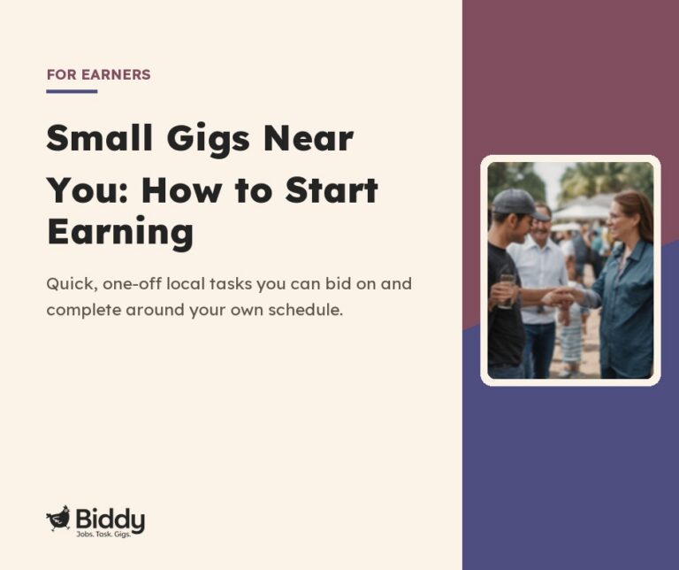 Small Gigs Near You: How to Start Earning on Biddy Jobs
