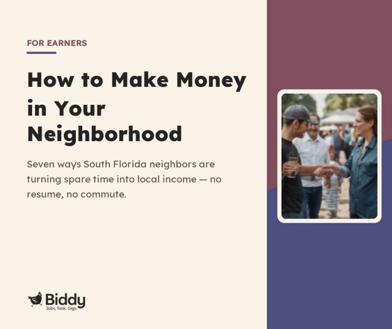How to Make Money in Your Neighborhood
